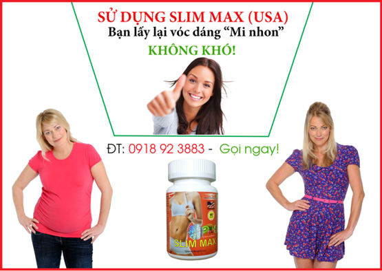 Viên giảm cân Slim Max chính hãng từ USA cho người khó giảm cân